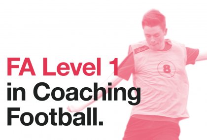 FA Level 1 in Coaching Football