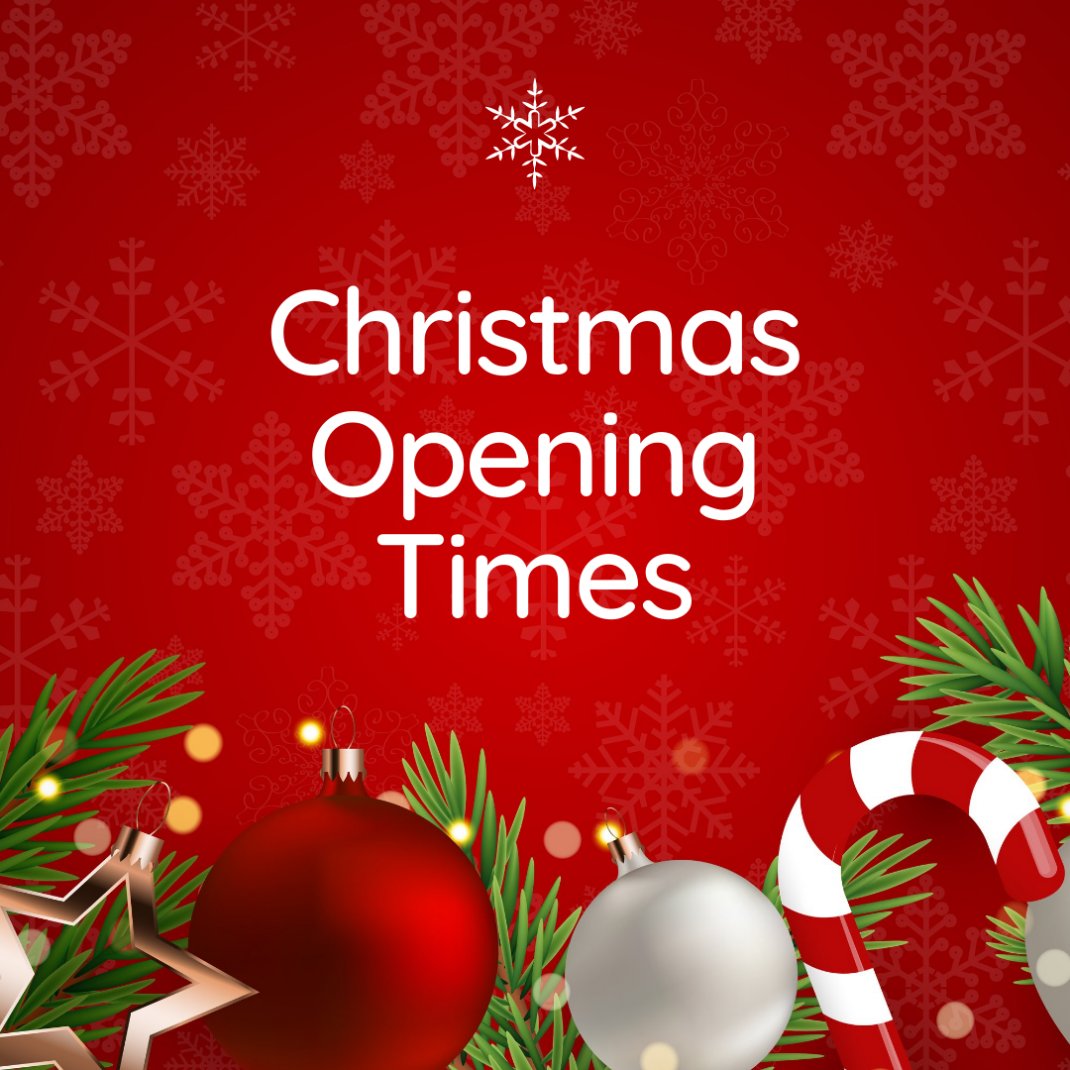 Xmas Opening times